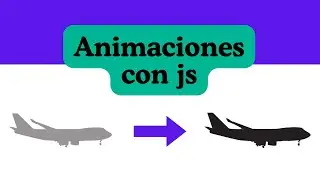 Guía de Introducción a las Animaciones en JavaScript