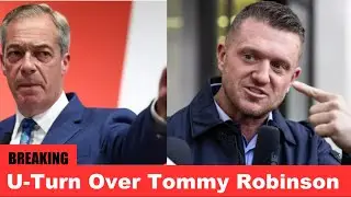 Reform UK's U-Turn Over Tommy Robinson Sparks Major Political Debate | Elon Musk's Support Explained