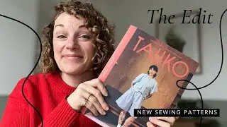 The Edit: New Sewing Patterns -  1st February