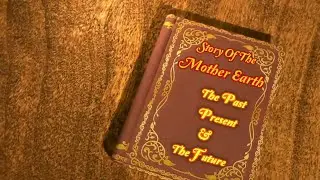Story Of The Mother Earth Reminder Video