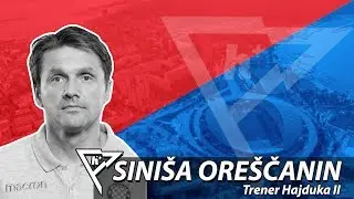 h+ #23 gost: Siniša Oreščanin, trener Hajduka II