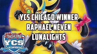 Yu-Gi-Oh! 1st Place YCS Chicago WINNER LUNALIGHTS - Raphael Neven