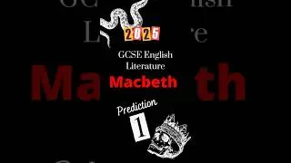 GCSE English Literature revision Macbeth OCR EDEXCEL EDUQAS AQA prediction 2025 grade 9 #gcse2025