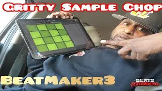 Beat Cook Up Gritty Sample Chop Beat Maker 3 | Soulful Season #19