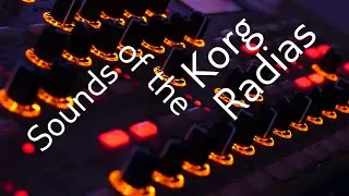 [demo] Sounds of the Korg Radias