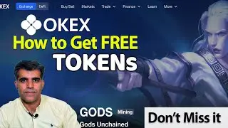 How to Participate OKEx Jumpstart Projects How to Get GODs Unchained Gaming Tokens
