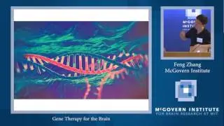 Feng Zhang, Gene Therapy for the Brain: Tan-Yang Center for Autism Research