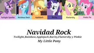 Navidad Rock - Tatiana [ Twilight,Rainbow,Applejack,Rarity,Fluttershy y Pinkie ] [leer descripci&oacute;n]