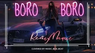 Boro Boro Bure Bure | Remix |  Arabic Slap House | Car Music | Music Box Beat | DJ London | 3D Audio
