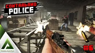 CONTRABAND POLICE - EARLY ACCESS- FULL RELEASE - MAKING MONEY EPISODE#6