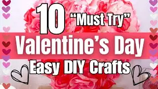 10 Dollar Tree Valentine&rsquo;s Day DIYs You&rsquo;ll Love ❤️ (Budget-Friendly Decor!) YOU HAVE TO TRY!