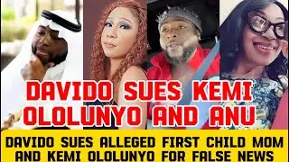 Davido sues alleged first daughter mom Anu and warns them to stay away from his family and children 