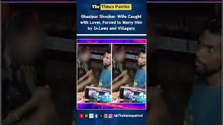 Ghazipur Shocker: Wife Caught with Lover, Forced to Marry Him by In-Laws and Villagers