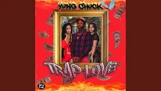 Trap Love