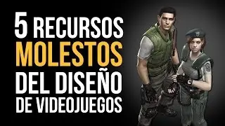 5 recursos MOLESTOS del diseño de videojuegos