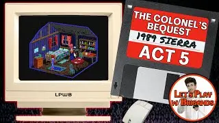 The Colonel's Bequest (Act 5)