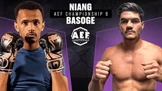 𝐀𝐄𝐅𝟗 : NIANG 🆚 BASOGE / MMA LEAGUE