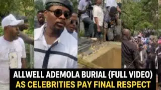 Allwell Ademola Full Burial Video: Saheed Balogun and other Celebrities at the cemetery to lay her