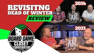 Revisiting Dead of Winter