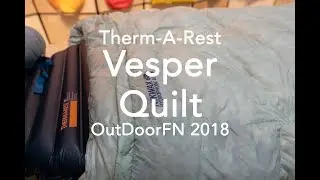 Therm-A-Rest Vesper Quilt | #OutDoorFN 2018 Gear News