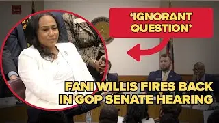 Fani Willis Doesn&rsquo;t Hold Back in Senate Hearing | Moments