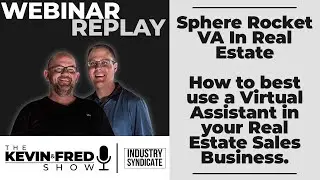 WEBINAR REPLAY - Sphere Rocket VA In Real Estate