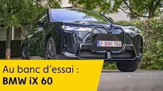 Au banc d'essai : BMW iX 60│ By ACL