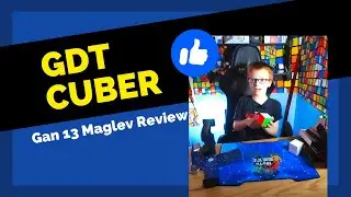 GDT Cuber Gan 13 Maglev (UV) Review