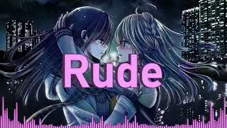 Nightcore ~ Rude