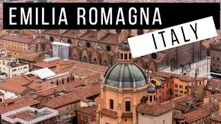 EMILIA ROMAGNA | ITALY - Ultimate guide to the food valley region of Italy