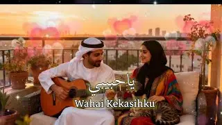 TRENDING VIRAL DI TIKTOK!!!LOVE SONG PALING ENAK DIDENGAR, LAGU ARA, ARABIC SONG - YA HABIBI