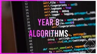 Year 8 - Algorithms