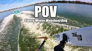 POV: Wakeboarding on a Glassy Winter Day