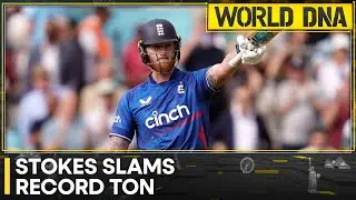 Ben Stokes's record-breaking ton leads England to huge win over New Zealand | World DNA