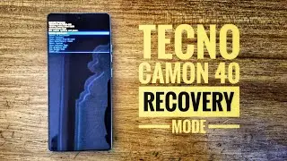 TECNO CAMON 40 RECOVERY MODE.