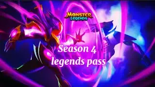 SEASON 4 LEGENDS PASS| monster legends