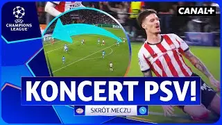 SZEŚĆ GOLI PSV! NAPOLI ZDEMOLOWANE! PSV - NAPOLI, SKR&Oacute;T MECZU
