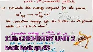 11th CHEMISTRY UNIT 2 book back answer Qn 43 english medium in tamil