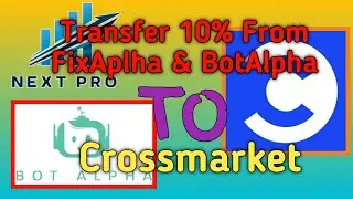 How to transfer 10% from FixAlpha & BotAlpha to #Crossmarket | #FixAlpha aur #BotAlpha