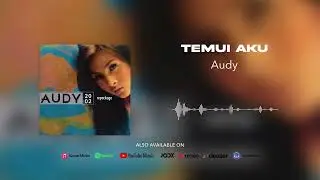 Audy - Temui Aku (Official Audio)