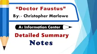 Doctor Faustus Summary Notes | Christopher Marlowe - Doctor Faustus Detailed Summary | Play | 2023
