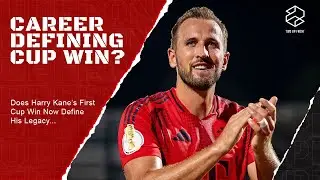 Now Harry Kane Has Silverware! | Career Defining Achievement?