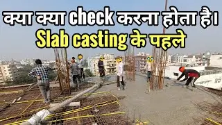 Slab Checklist before casting | Beam reinforcement checking | slab casting