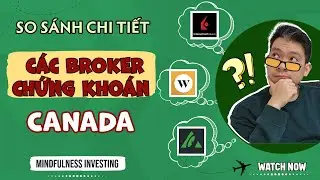 N&ecirc;n chọn Broker n&agrave;o để đầu tư Chứng Kho&aacute;n ở Canada? - Cuộc sống Canada