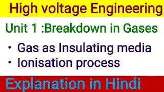 Breakdown of Gases High voltage Engineering