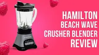 Hamilton Beach Wave Crusher Blender with 40oz Jar, 3-Cup Vegetable Chopper Review