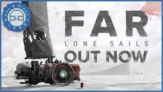 FAR Lone Sails Ep.3 gameplay italiano