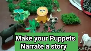 Make your own hand puppet and narrate the story| Lion and the mouse story|