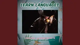 Language Learning Secrets: How Spies and Diplomats Master Languages Fast, Pt. 2