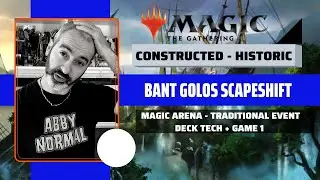 Magic: Historic Event - Magic Arena | Bant Golos Scapeshift vs Breach Combo + Deck Tech